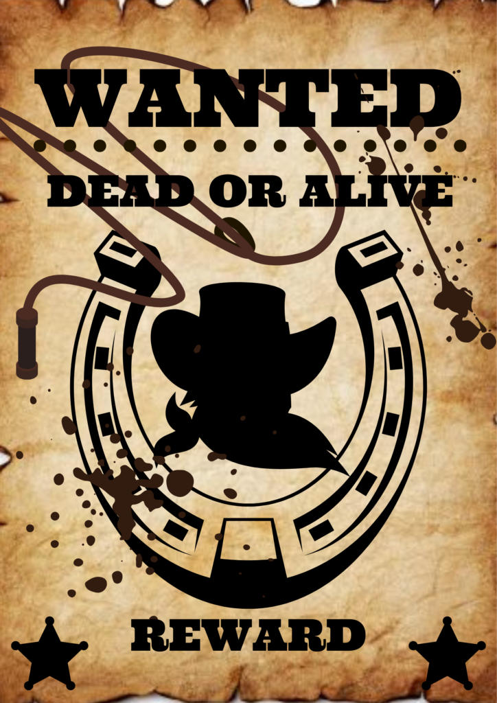 A poster of a wild west murder mystery game set in a western town with a picture of a wanted poster